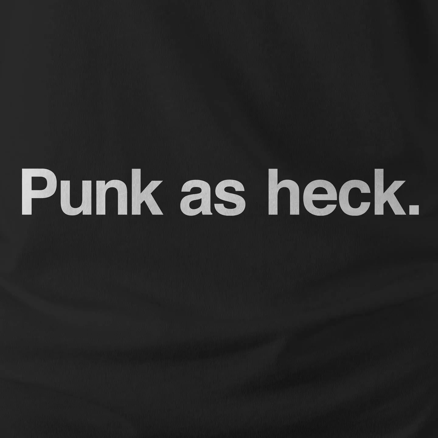 PUNK AS HECK - Plain