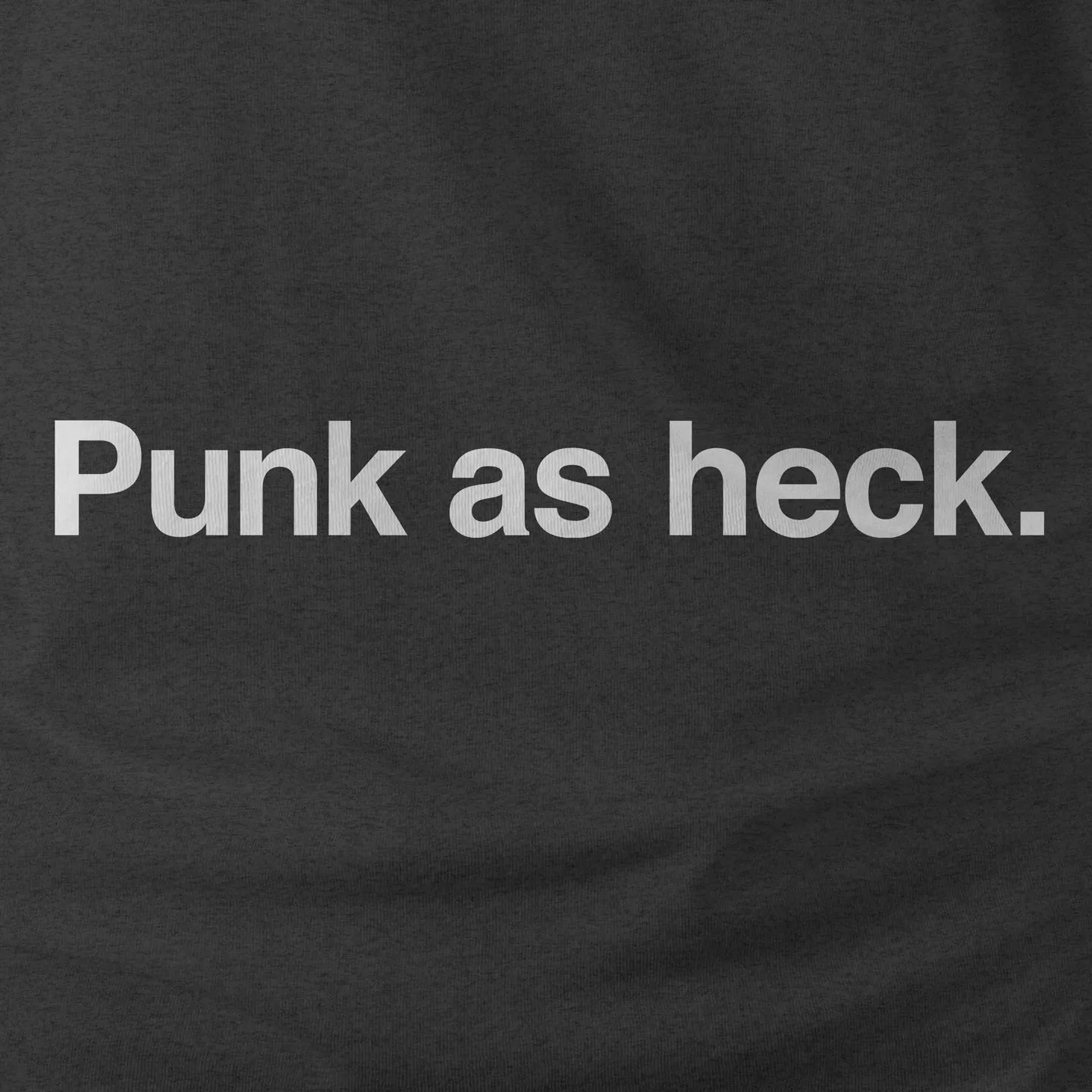 PUNK AS HECK - Plain